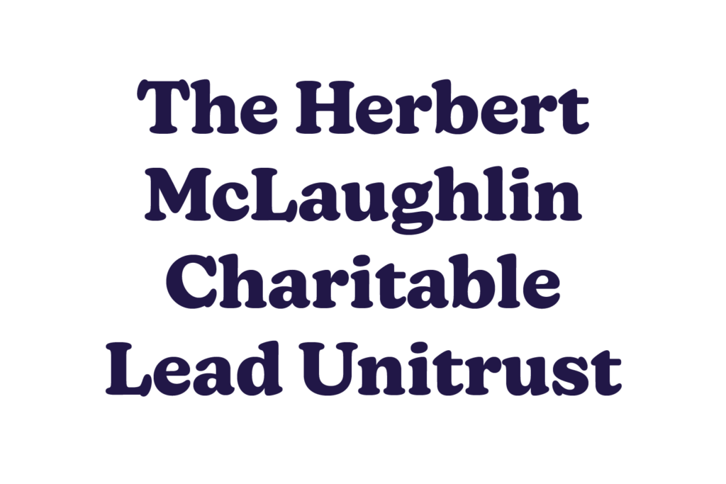 The Herbert McLaughlin Charitable Lead Unitrust Logo